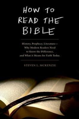 How to Read the Bible(English, Paperback, McKenzie Steven L.)