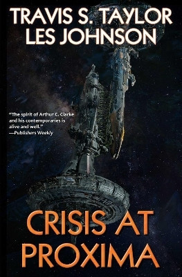 Crisis at Proxima: Volume 2(English, Paperback, Taylor Travis S.)