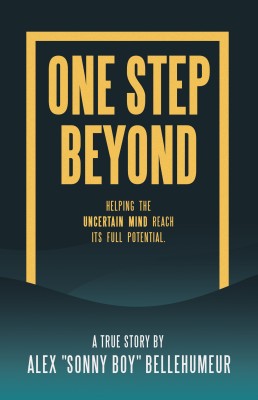 One Step Beyond(English, Hardcover, Bellehumeur Alex Sonny Boy)