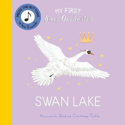 My First Story Orchestra: Swan Lake(English, Board book, unknown)