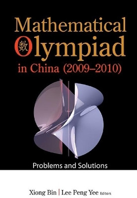Mathematical Olympiad In China (2009-2010): Problems And Solutions(English, Paperback, unknown)
