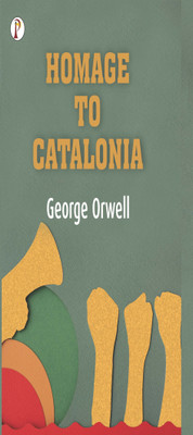 Homage to Catalonia(Hardcover, George Orwell)