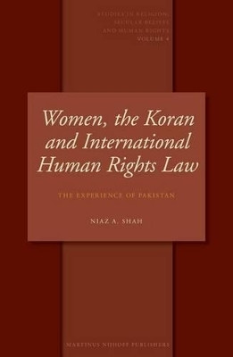 Women, the Koran and International Human Rights Law(English, Electronic book text, Shah Niaz A.)