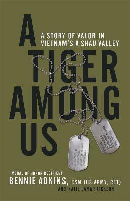 A Tiger Among Us(English, Hardcover, Adkins Bennie G.)
