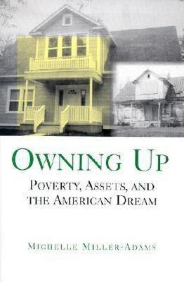 Owning Up(English, Paperback, Miller-Adams Michelle)