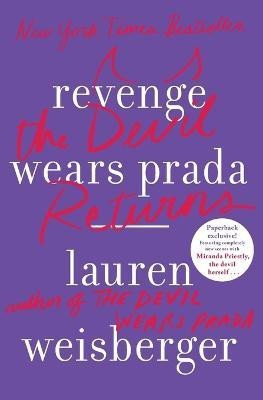 Revenge Wears Prada(English, Paperback, Weisberger Lauren)