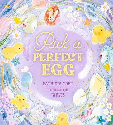 Pick a Perfect Egg(English, Hardcover, Toht Patricia)