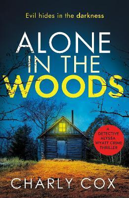Alone in the Woods(English, Paperback, Cox Charly)