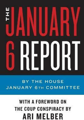 The January 6 Report(English, Paperback, January 6th Committee The)