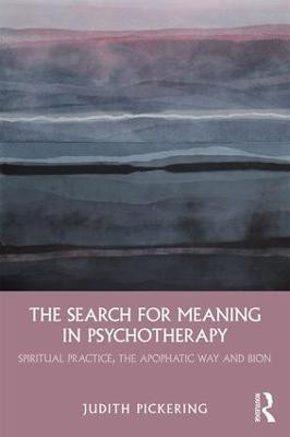 The Search for Meaning in Psychotherapy(English, Paperback, Pickering Judith)