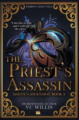 The Priest's Assassin(English, Paperback, Willis V C)