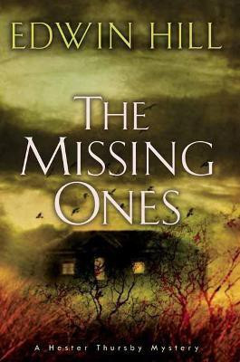 The Missing Ones(English, Hardcover, Hill Edwin)