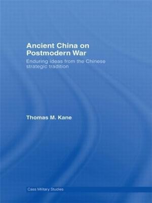 Ancient China on Postmodern War(English, Hardcover, Kane Thomas M.)