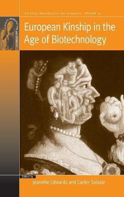 European Kinship in the Age of Biotechnology(English, Hardcover, unknown)