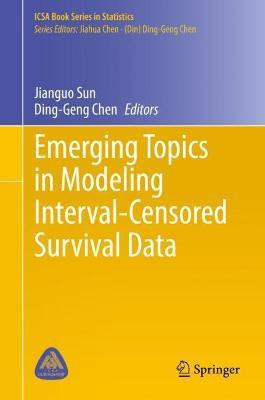 Emerging Topics in Modeling Interval-Censored Survival Data(English, Hardcover, unknown)