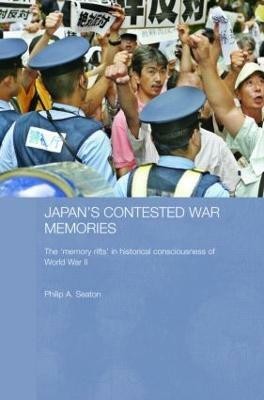 Japan's Contested War Memories(English, Hardcover, Seaton Philip A.)