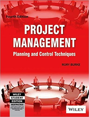 Project Management, 4E : Planning And Control Techniques(Paperback, Rory Burke)
