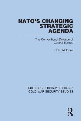 NATO's Changing Strategic Agenda(English, Hardcover, McInnes Colin)