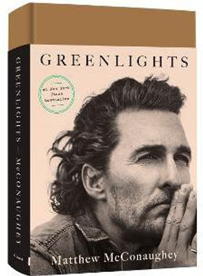 Greenlights(English, Hardcover, McConaughey Matthew)