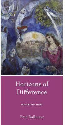 Horizons of Difference(English, Paperback, Dallmayr Fred)