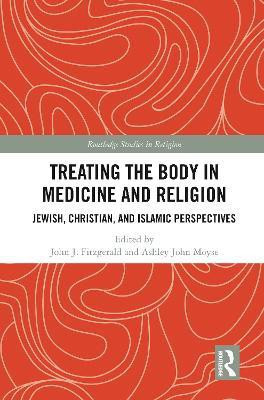 Treating the Body in Medicine and Religion(English, Paperback, unknown)