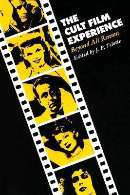 The Cult Film Experience(English, Paperback, unknown)