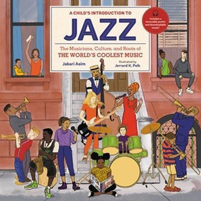 A Child's Introduction to Jazz(English, Hardcover, Asim Jabari)