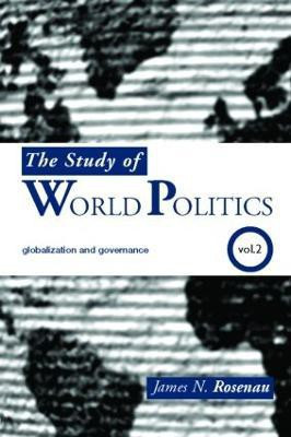 The Study of World Politics(English, Paperback, Rosenau James N.)