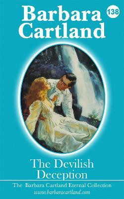 THE DEVILISH DECEPTION(English, Electronic book text, CARTLAND BARBARA)