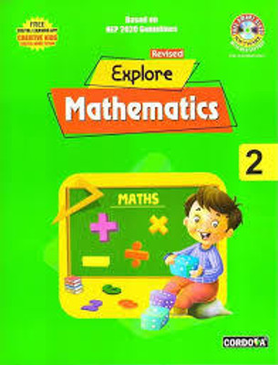 Revised Explore Mathematics 2(Paperback, RENU PUNHANI)