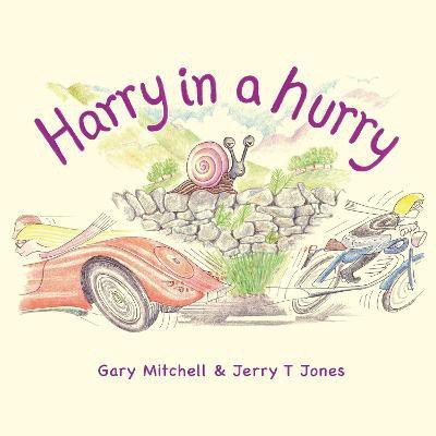 Harry in a Hurry(English, Paperback, Mitchell Gary)
