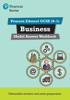 Pearson REVISE Edexcel GCSE Business Model Answer Workbook - for 2025 and 2026 exams(English, Paperback, Coupland-Smith Helen)