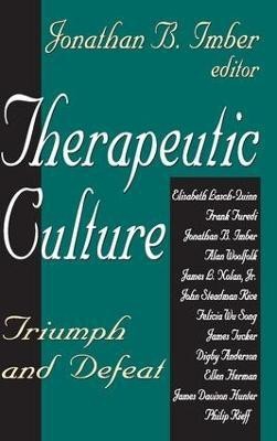 Therapeutic Culture(English, Paperback, Imber Jonathan B.)