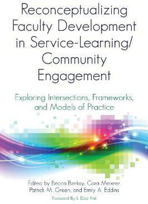 Reconceptualizing Faculty Development in Service-Learning/Community Engagement(English, Paperback, unknown)