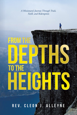 From the Depths to the Heights(English, Paperback, Alleyne Cleon J REV)