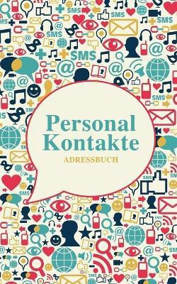 Personal Kontakte Adressbuch(German, Paperback, Us Journals R)