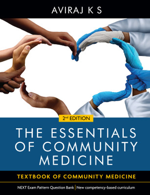 The Essentials of Community Medicine(English, Paperback, K S Aviraj)
