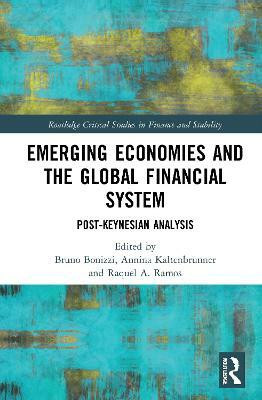 Emerging Economies and the Global Financial System(English, Paperback, unknown)