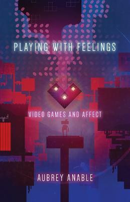 Playing with Feelings(English, Hardcover, Anable Aubrey)
