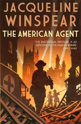 The American Agent(English, Paperback, Winspear Jacqueline)