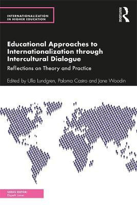 Educational Approaches to Internationalization through Intercultural Dialogue(English, Paperback, unknown)