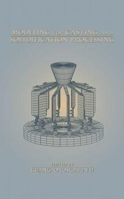 Modeling for Casting and Solidification Processing(English, Hardcover, unknown)