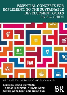 Essential Concepts for Implementing the Sustainable Development Goals(English, Paperback, unknown)