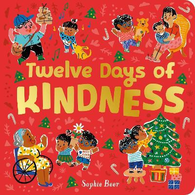 Twelve Days of Kindness(English, Board book, unknown)