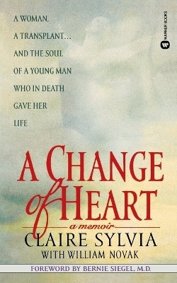 A Change of Heart(English, Paperback, Sylvia Claire)
