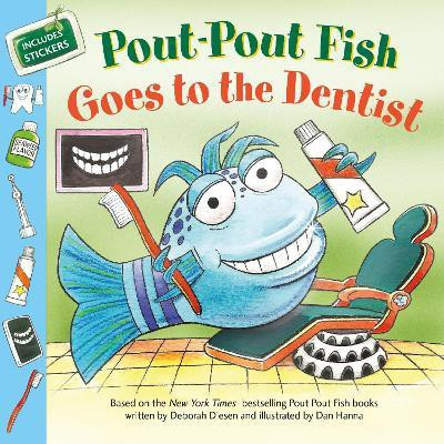 Pout-Pout Fish: Goes to the Dentist(English, Paperback, Diesen Deborah)