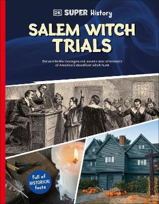 DK Super History Salem Witch Trials(English, Paperback, DK)