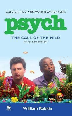 Psych: The Call of the Mild(English, Paperback, Rabkin William)