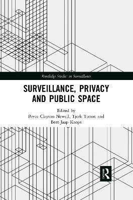 Surveillance, Privacy and Public Space(English, Paperback, unknown)