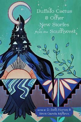 Buffalo Cactus and Other New Stories from the Southwest(English, Paperback, unknown)